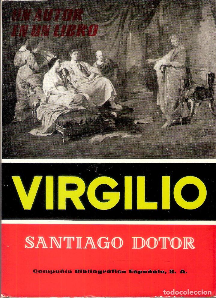 Libros de segunda mano: VIRGILIO - SANTIAGO DOTOR - Foto 1
