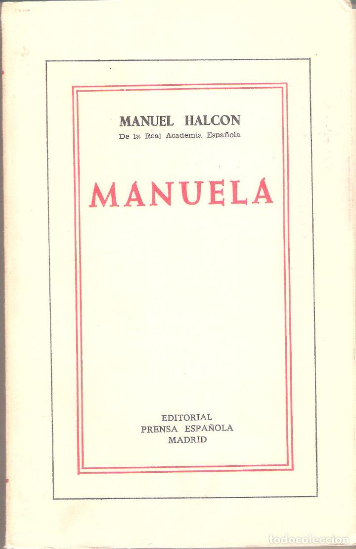 Libros de segunda mano: MANUELA - MANUEL HALCON - Foto 1