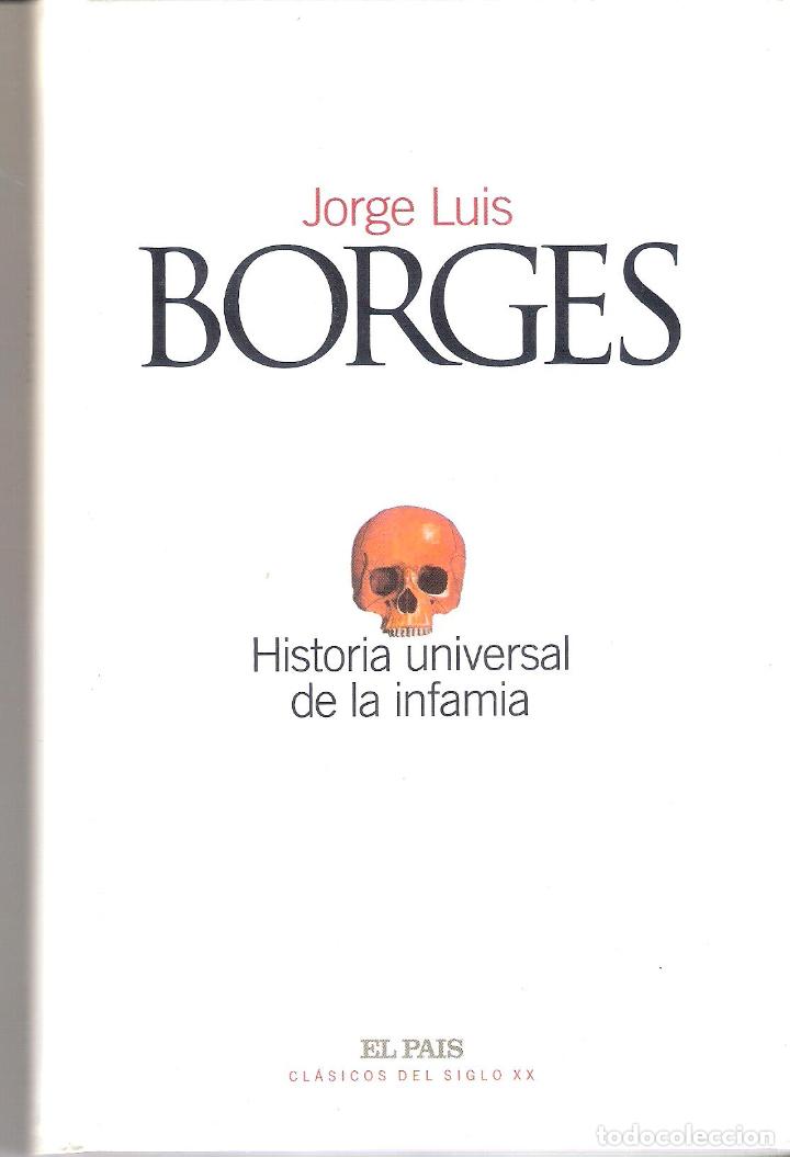 Libros de segunda mano: HISTORIA UNIVERSAL DE LA INFAMIA - JORGE LUIS BORGES - Foto 1