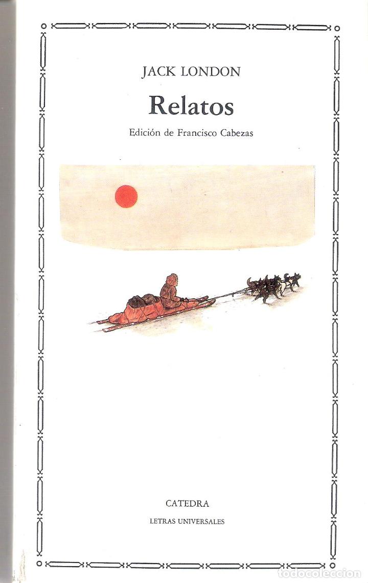 Libros de segunda mano: RELATOS - JACK LONDON - Foto 1