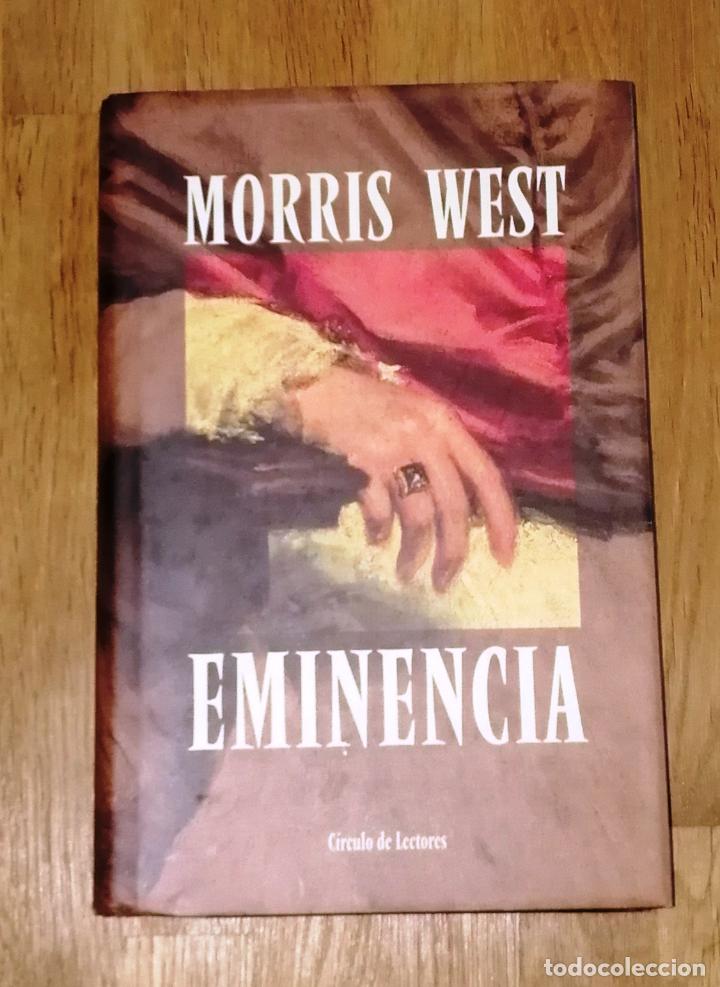 Libros de segunda mano: WEST, Morris. Eminencia. - C&iacute;rculo de Lectores - Foto 1