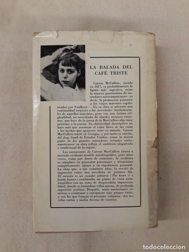 Libros de segunda mano: Mc CULLERS, CARSON. LA BALADA DEL CAF&Eacute; TRISTE - Foto 4