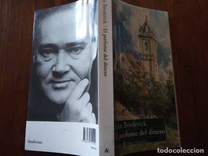 Libros de segunda mano: EL PERFUME DEL DINERO - John Broderick. - Foto 2