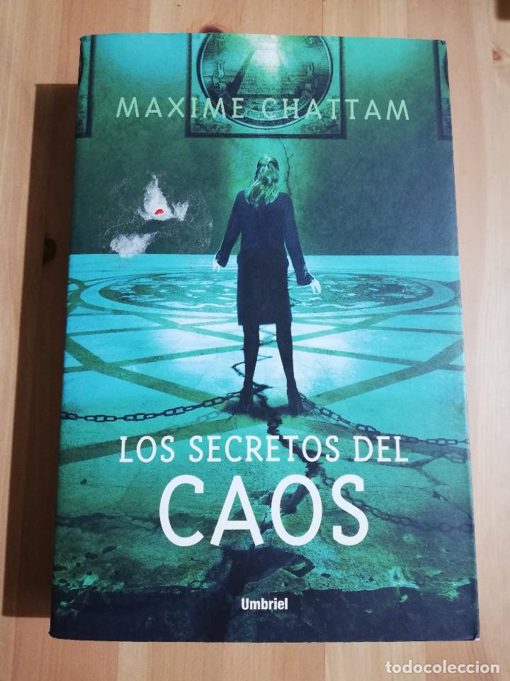 Libros de segunda mano: LOS SECRETOS DEL CAOS (MAXIME CHATTAM) - Foto 1