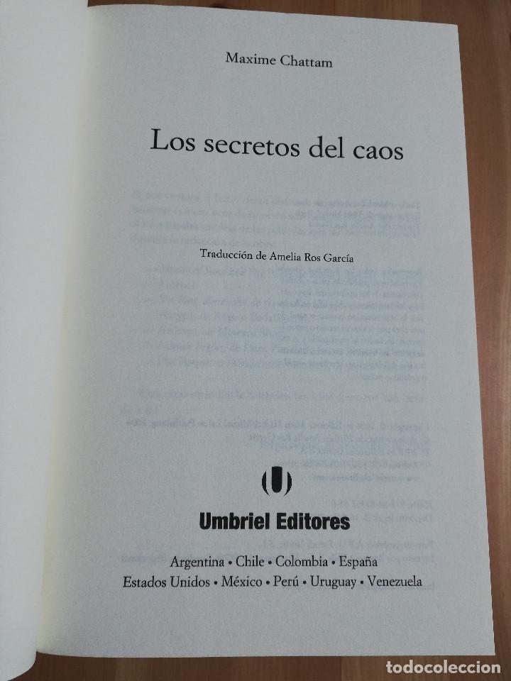 Libros de segunda mano: LOS SECRETOS DEL CAOS (MAXIME CHATTAM) - Foto 2