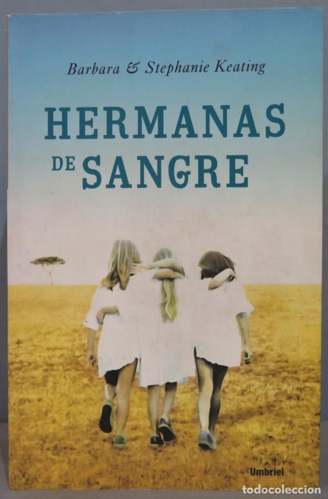 Libros de segunda mano: Hermanas De Sangre. Barbara. Stephanie Keating - Foto 1