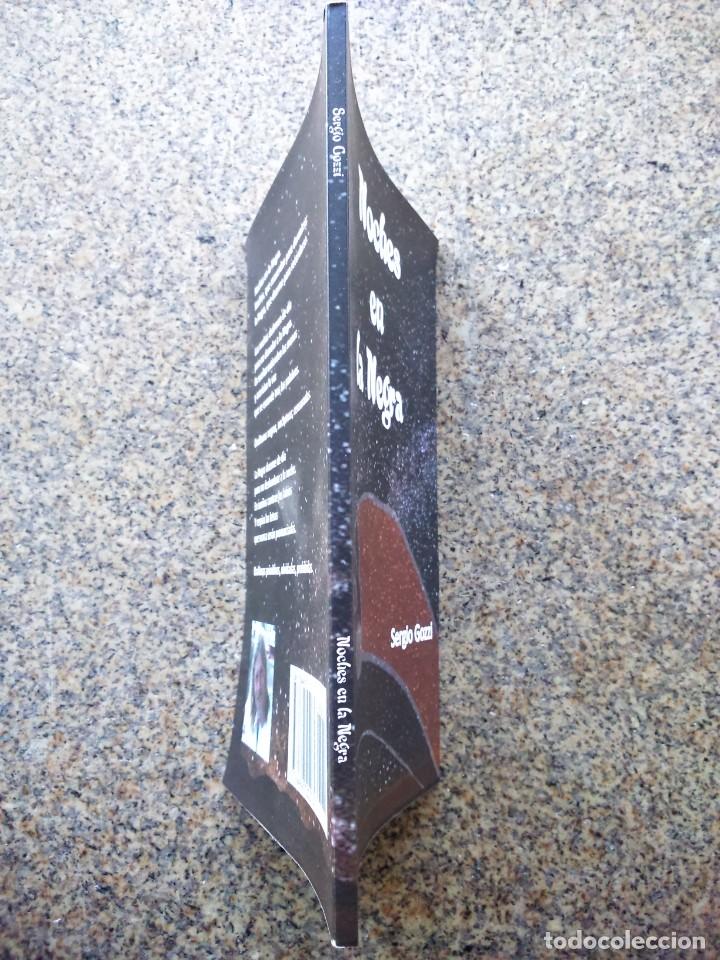 Libros de segunda mano: NOCHES EN LA NEGRA -- SERGIO GOZZI -- 2017 -- - Foto 3