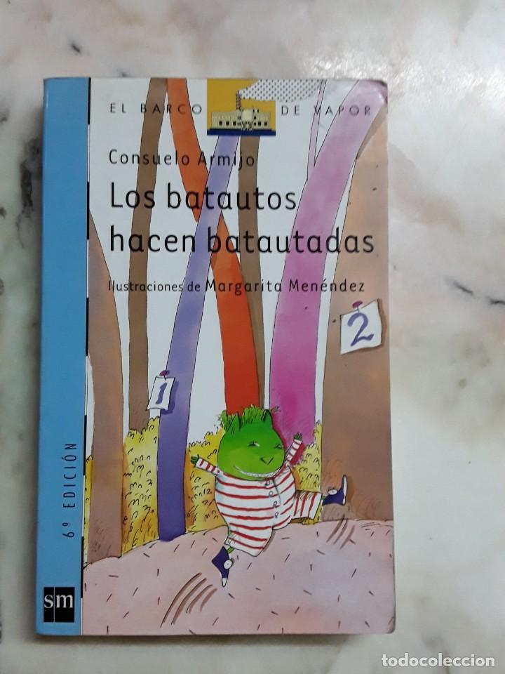Libros de segunda mano: Libro los batautos hacen batautadas de Consuelo armijo de el barco de vapor