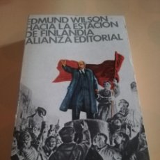 Libros de segunda mano: HACIA LA ESTACION DE FINLANDIA. EDMUND WILSON. ALIANZA EDITORIAL.1972. 572 PAGINAS.