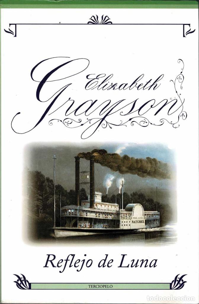 Libros de segunda mano: Reflejo de Luna - Elizabeth Grayson - Foto 1