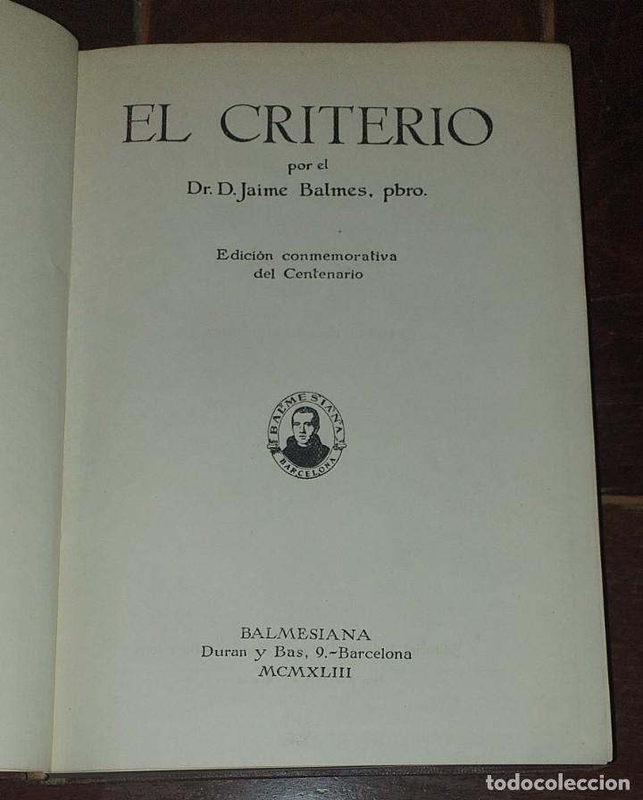Libros de segunda mano: EL CRITERIO, JAIME BALMES - Foto 1