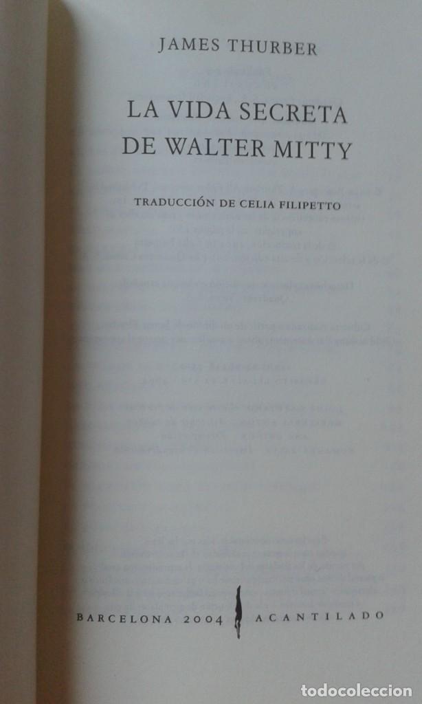 Libros de segunda mano: LA VIDA SECRETA DE WALTER MITTY. JAMES THURBER - Foto 2