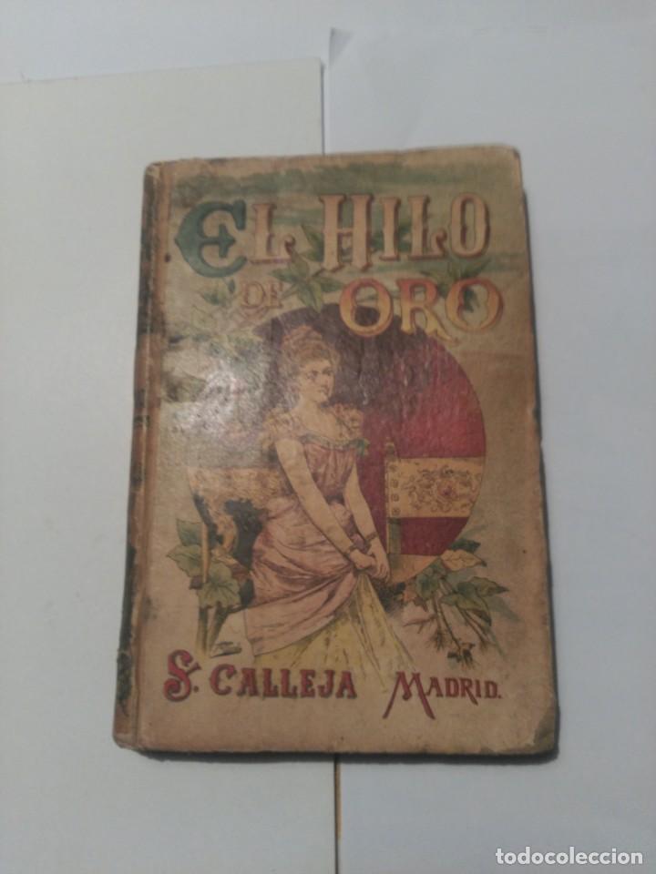 Libros de segunda mano: El hilo de oro Calleja - Foto 1