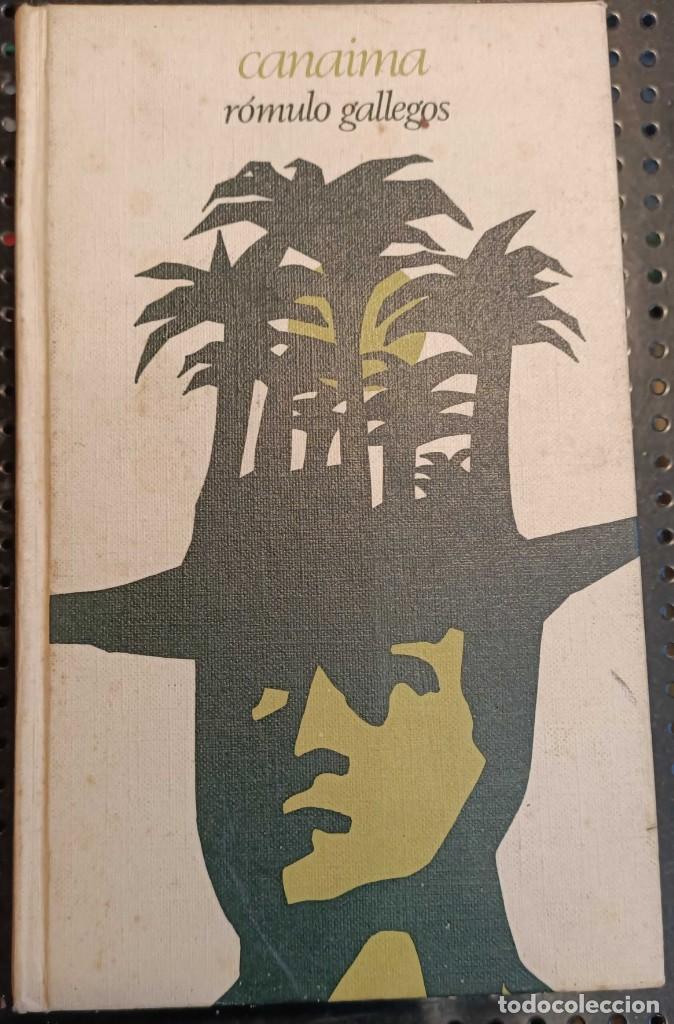 Libros de segunda mano: Libro: Canaima, R&oacute;mulo Gallegos, 1970 - Foto 1