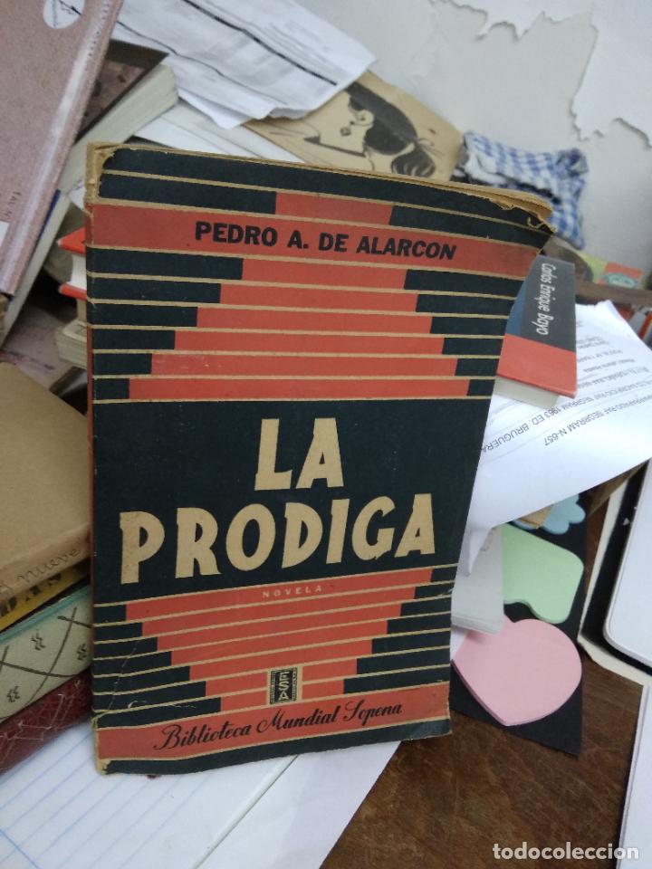 Libros de segunda mano: La prodiga, Pedro A. de Alarcon. L.22914 - Foto 2