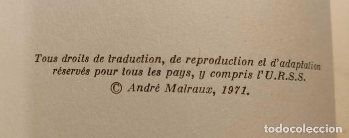 Libros de segunda mano: Libro: Les Ch&ecirc;nes quon abat&hellip;, Andr&eacute; Malraux, 1971 - Foto 4