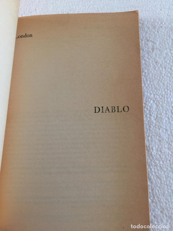 Libros de segunda mano: Diablo - Jack London - Foto 4