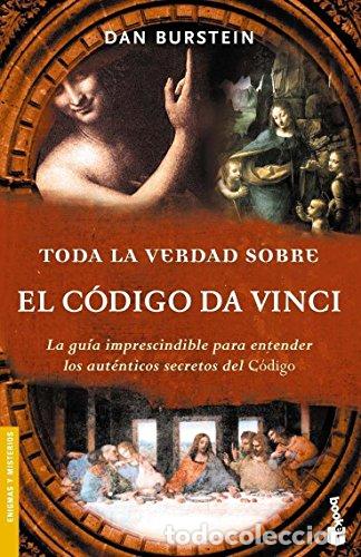 Libros de segunda mano: Toda la verdad sobre el C&oacute;digo Da Vinci. Dan Burstein. &iexcl;&iexcl;COMO NUEVO!! - Foto 1