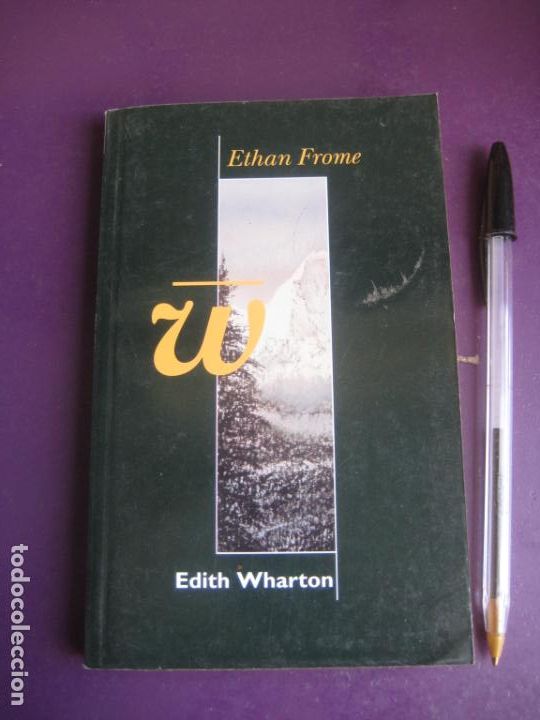 Libros de segunda mano: EDITH WHARTON - ETHAN FROME - EDICIONES B 1997 - Foto 1