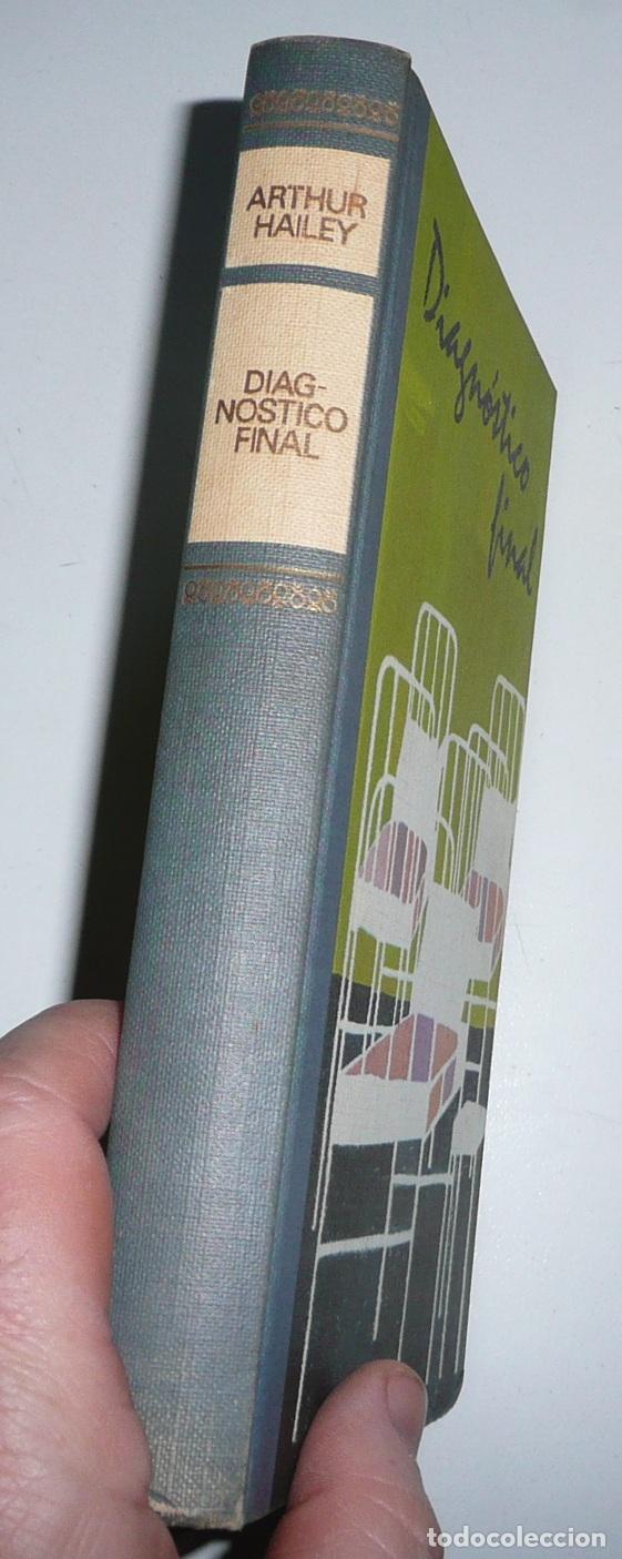 Libros de segunda mano: Diagn&oacute;stico final - Arthur Hailey (C&iacute;rculo de Lectores, 1965) - Foto 2