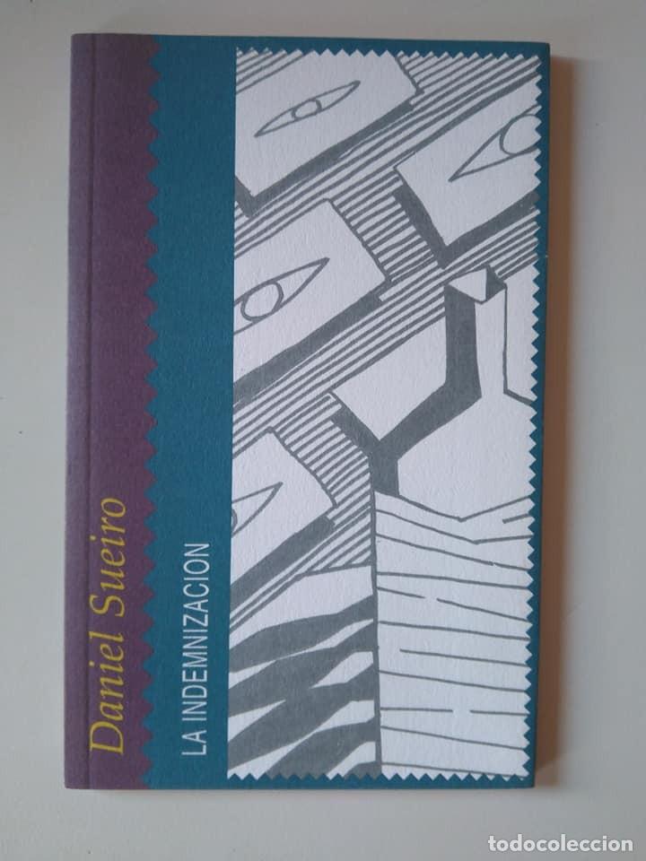 Libros de segunda mano: Daniel Sueiro. La indemnizaci&oacute;n - Foto 1