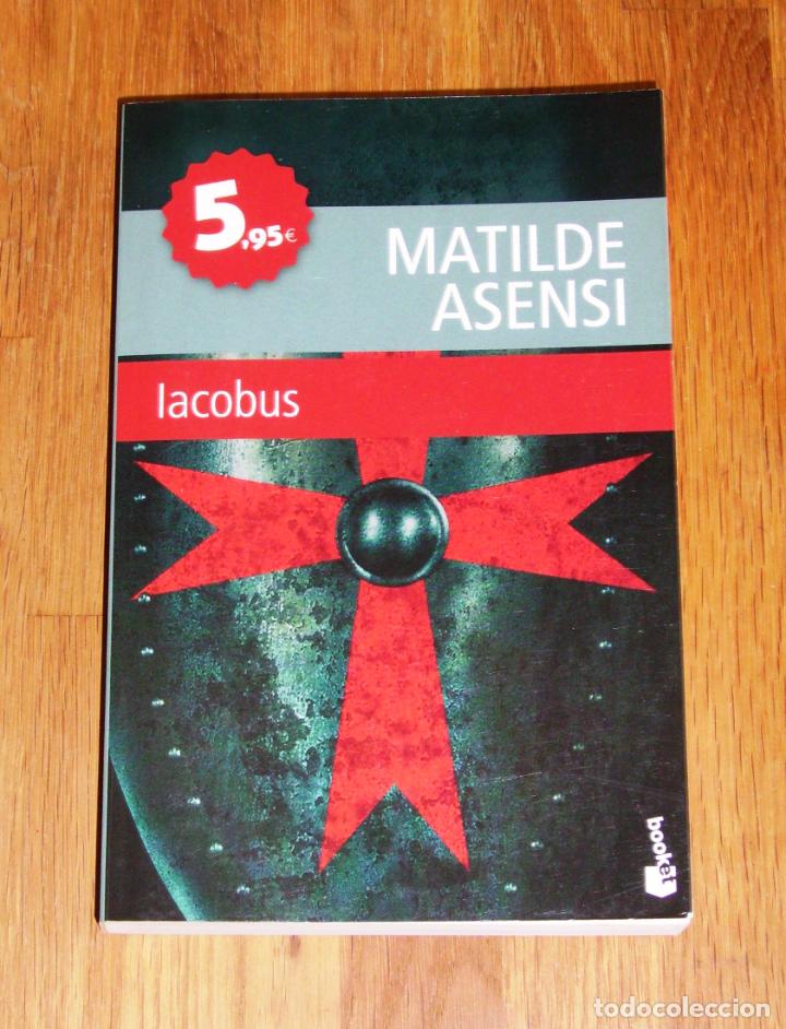 Libros de segunda mano: ASENSI, Matilde. Iacobus (Booket) - Foto 1