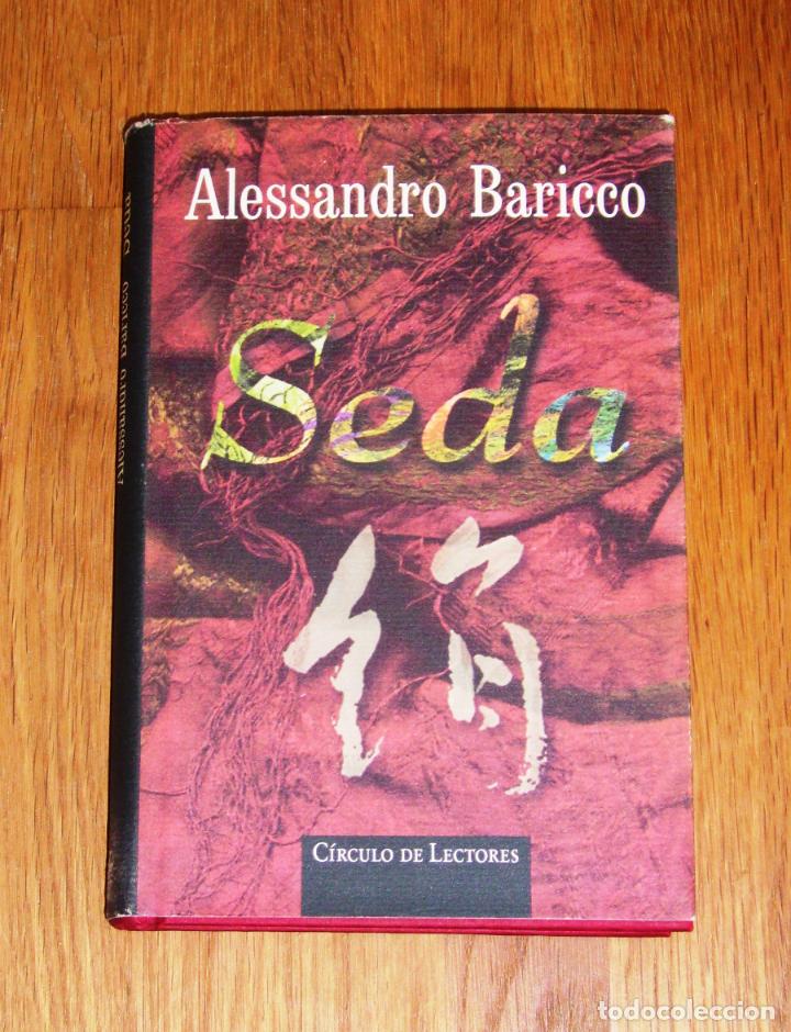 Libros de segunda mano: Seda / Alessandro Baricco. - C&iacute;rculo de Lectores - Foto 1