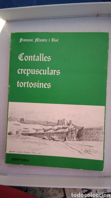 Libros de segunda mano: Contalles crepusculars tortosines , Francesc Mestre i Noe ,Tortosa primera edici&oacute;n 1984