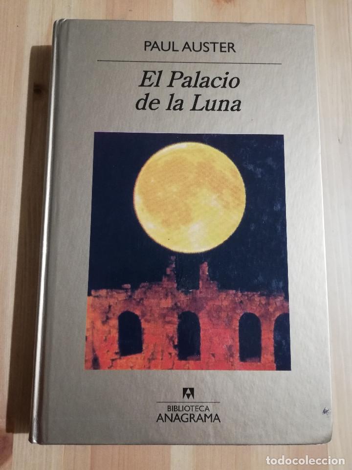 Libros de segunda mano: EL PALACIO DE LA LUNA (PAUL AUSTER) - Foto 1
