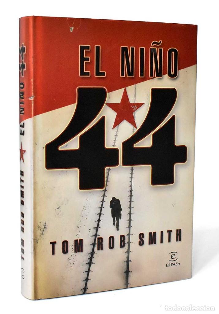 Libros de segunda mano: El Ni&ntilde;o 44 - Tom Rob Smith - Foto 1