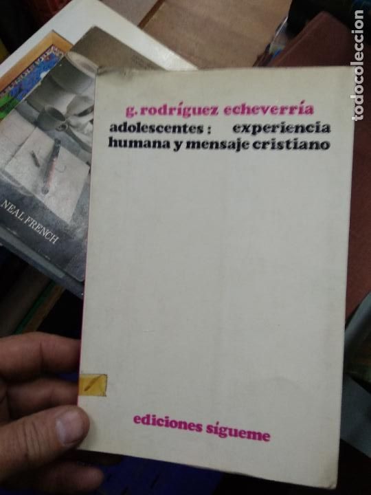 Libros de segunda mano: Adolescentes: experiencia humana y mensaje cristiano, G. Rodr&iacute;guez Echeverr&iacute;a. L.23215