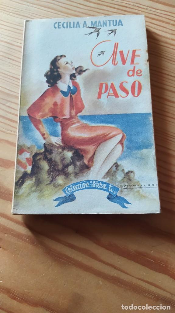 Libros de segunda mano: AVE DE PASO, Cecilia A. Mantua - Foto 1