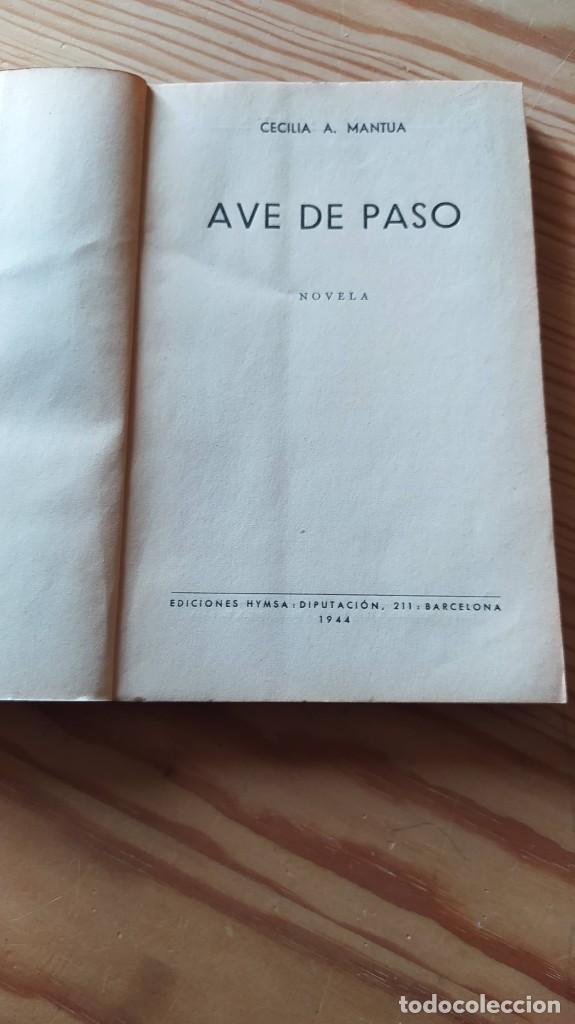 Libros de segunda mano: AVE DE PASO, Cecilia A. Mantua - Foto 2