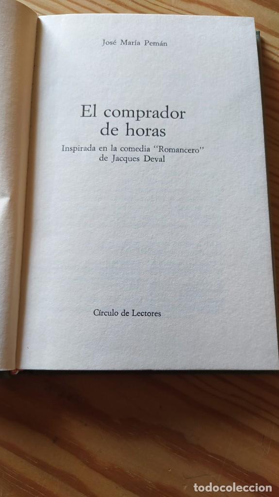 Libros de segunda mano: EL COMPRADOR DE HORAS, Jos&eacute; M. Pem&aacute;n, - Foto 2