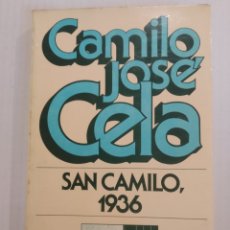 Libros de segunda mano: CELA (CAMILO JOSÉ).- SAN CAMILO, 1936. BARCELONA, EDITORIAL NOGUER
