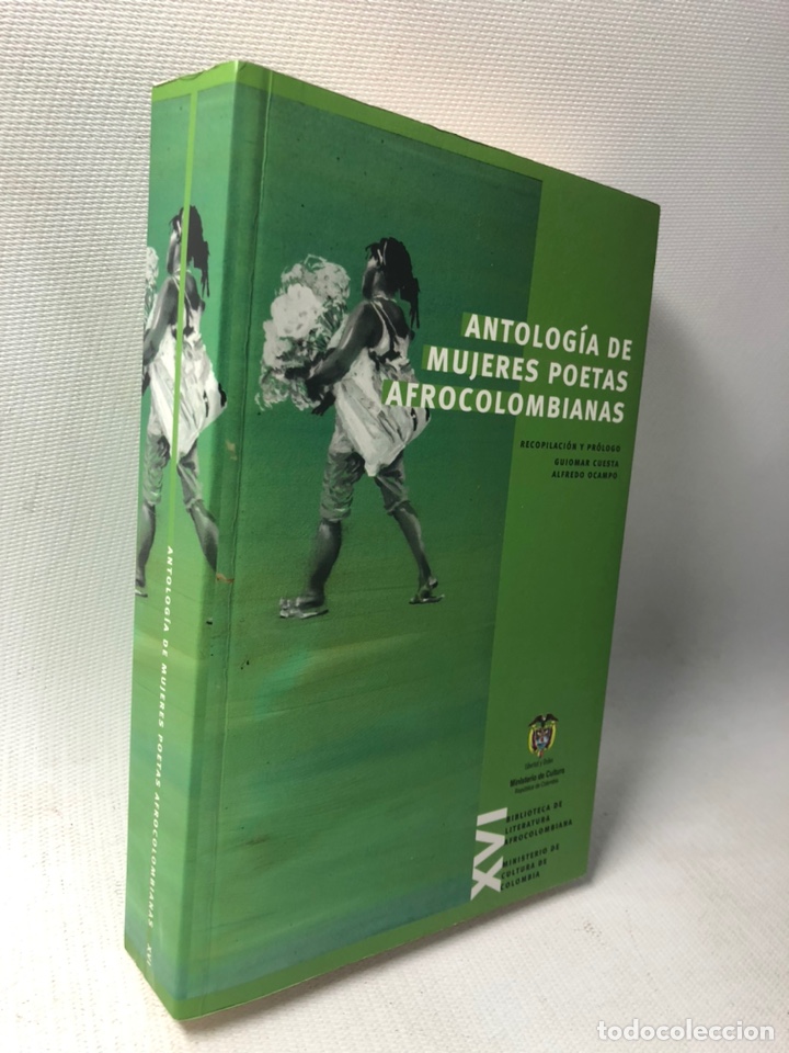 Libros de segunda mano: ANTOLOGIA DE MUJERES POETAS AFROCOLOMBIANAS &middot;&middot;&middot; &middot;&middot; ED.BILIOTECA LITERATURA AFROCOLOMBIANA &middot;&middot; RF:0025