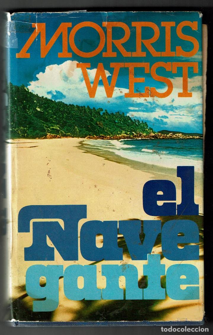 Libros de segunda mano: MORRIS WEST EL NAVEGANTE - Foto 1
