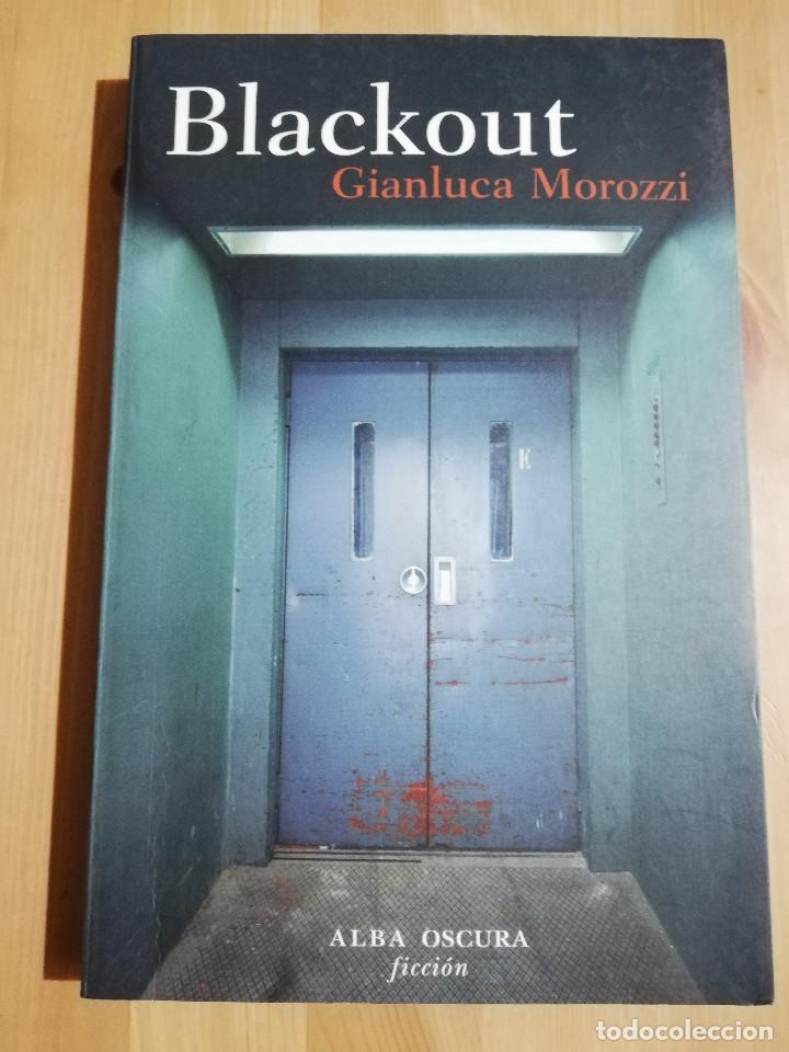 Libros de segunda mano: BLACKOUT (GIANLUCA MOROZZI) - Foto 1