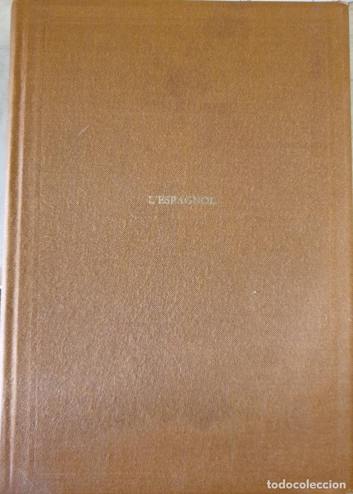 Libros de segunda mano: L&acute;ESPAGNOL. - CLAVEL, Bernard. - Foto 1
