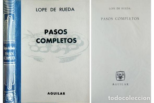 Libros de segunda mano: RUEDA, Lope de. Pasos completos. 1964 [&laquo;Crisol&raquo;]. - Foto 1