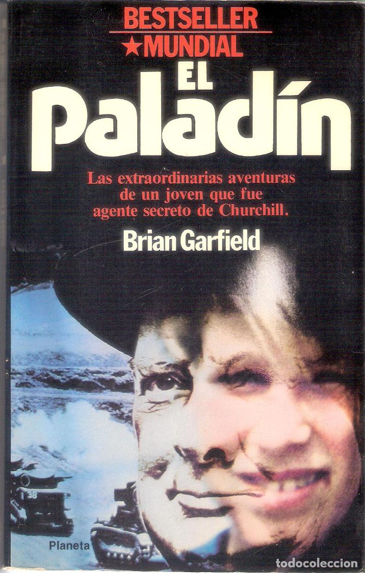 Libros de segunda mano: EL PALADIN - BRIAN GARFIELD - Foto 1