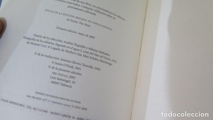 Libros de segunda mano: 2005.- NADAN DOS CHICOS. O&acute;NEILL - Foto 3