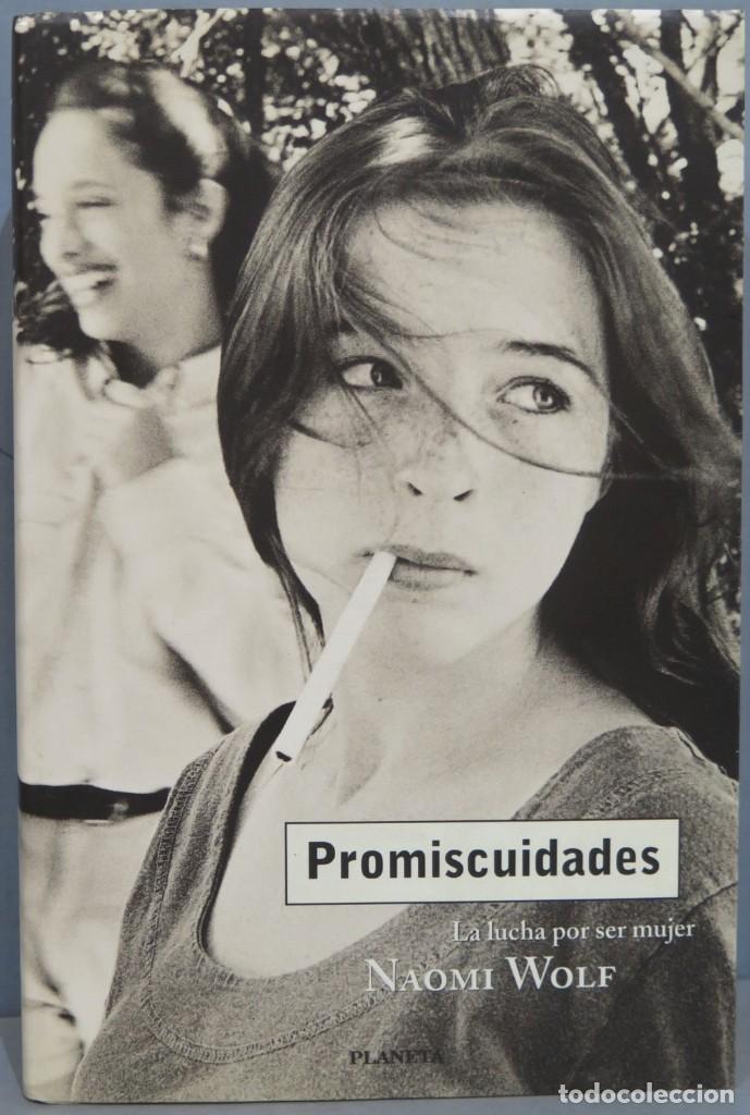 Libros de segunda mano: PROMISCUIDADES. WOLF - Foto 1
