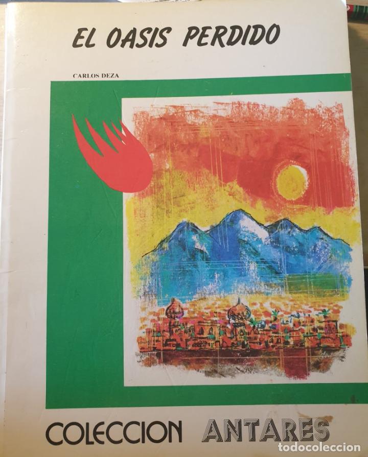 Libros de segunda mano: EL OASIS PERDIDO. - DEZA, Carlos. - Foto 1