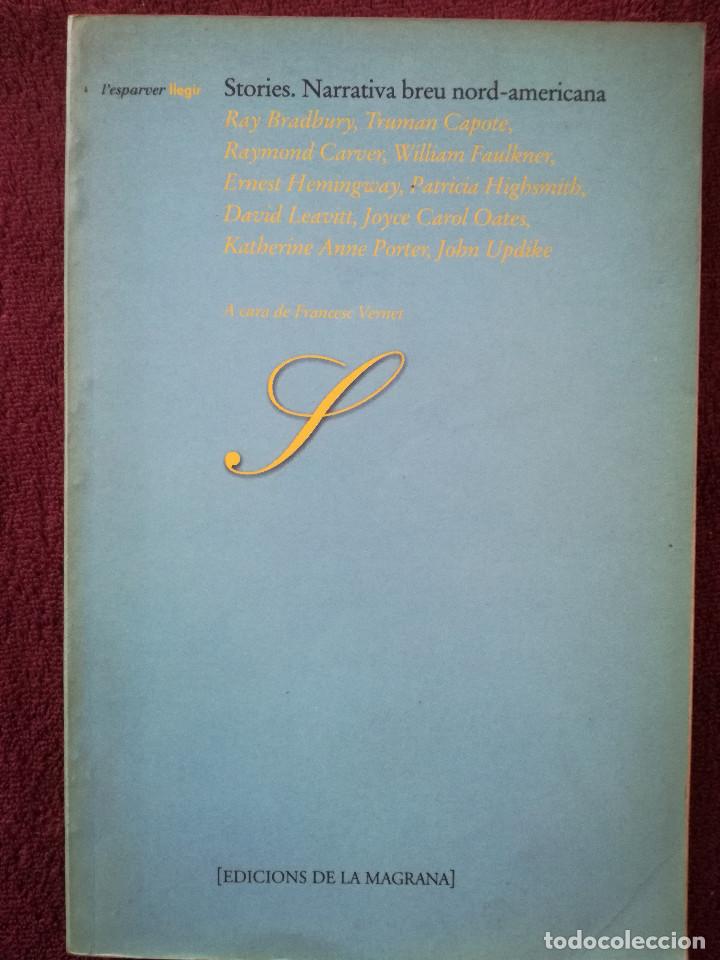 Libros de segunda mano: STORIES. NARRATIVA BREU NORD-AMERICANA - CAPOTE CARVER FAULKNER HEMINGWAY HIGHSMITH UPDIKE