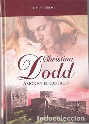 Libros de segunda mano: Amor en el castillo. Christina Dodd. &iexcl;&iexcl;COMO NUEVO!! - Foto 1