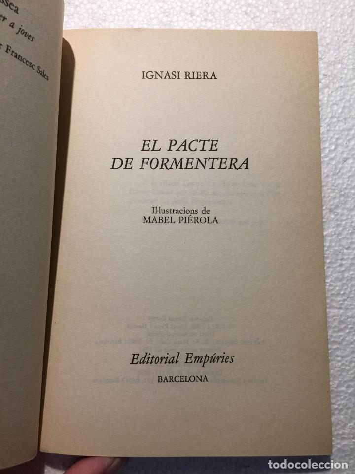 Libros de segunda mano: El pacte de formentera - Ignasi Riera - Foto 3