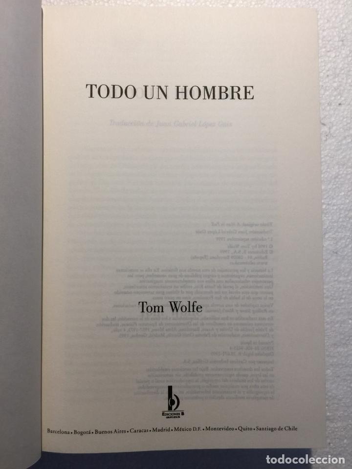 Libros de segunda mano: Todo un hombre - Tom Wolfe - Foto 5