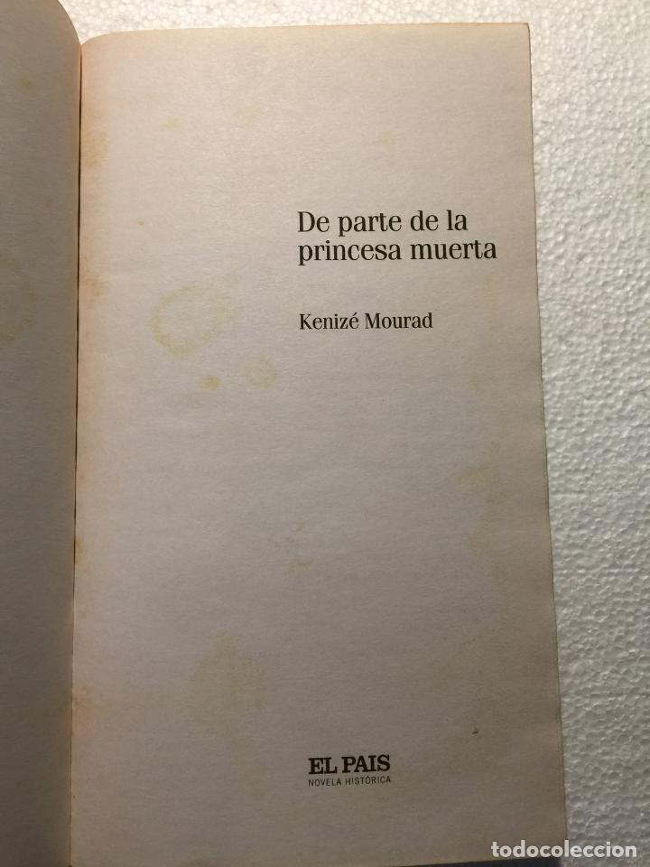 Libros de segunda mano: De parte de la princesa muerta - Keniz&eacute; Mourad - Foto 4