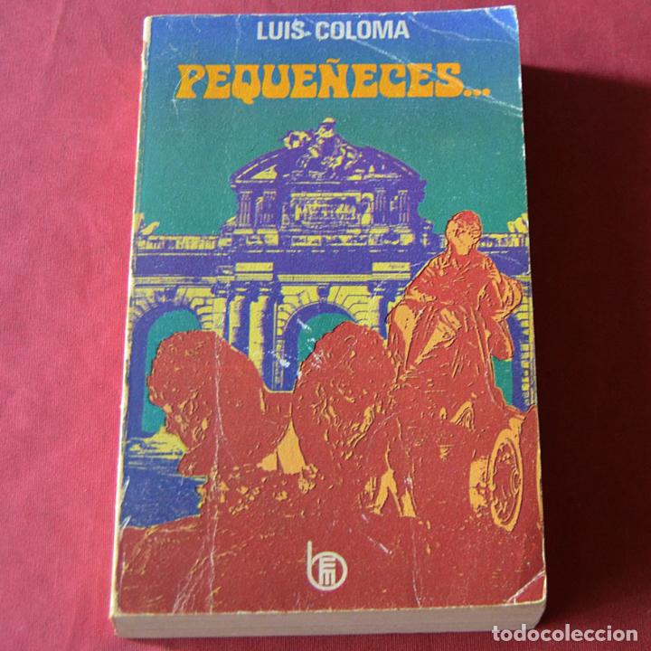 Libros de segunda mano: PEQUE&Ntilde;ECES - LUIS COLOMA - Foto 1